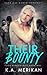 Their Bounty (Four Mercenaries #1)