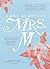 Mrs. M