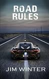 Road Rules: A Nick Kepler Novel