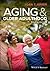 Aging and Older Adulthood