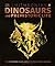 Dinosaurs and Prehistoric Life by D.K. Publishing