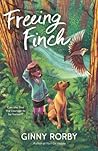 Freeing Finch by Ginny Rorby