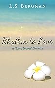 Rhythm to Love