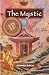 The Mystic by Howard Eaton