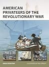 American Privateers of the Revolutionary War
