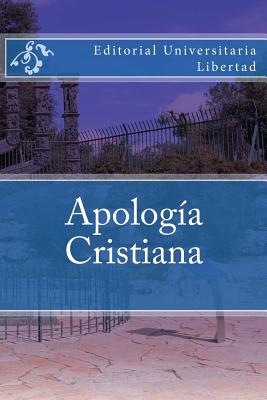 Apologia Cristiana (Spanish Edition)