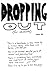 Dropping Out (for Students) Issue #1 by Crimethinc