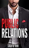 Public Relations by Laura    Lee