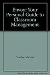 Envoy: Your Personal Guide to Classroom Management Envoy: Your Personal Guide to Classroom Management