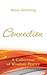 Connection: A Collection of...