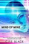 Mind of Mine by C.F.E. Black