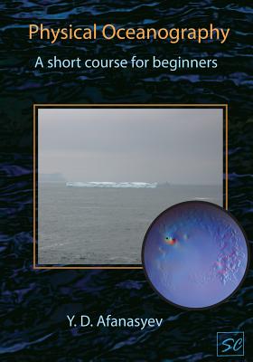 Physical Oceanography: A short course for beginners