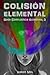 Colisi�n Elemental