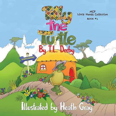 Tilly the Turtle Little Hands Collection: Book #1 (1)