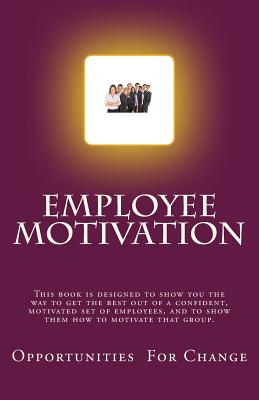 Employee Motivation (Career Development Skills)