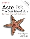 Asterisk: The Definitive Guide: Open Source Telephony for the Enterprise