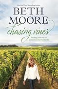 Chasing Vines: Finding Your Way to an Immensely Fruitful Life
