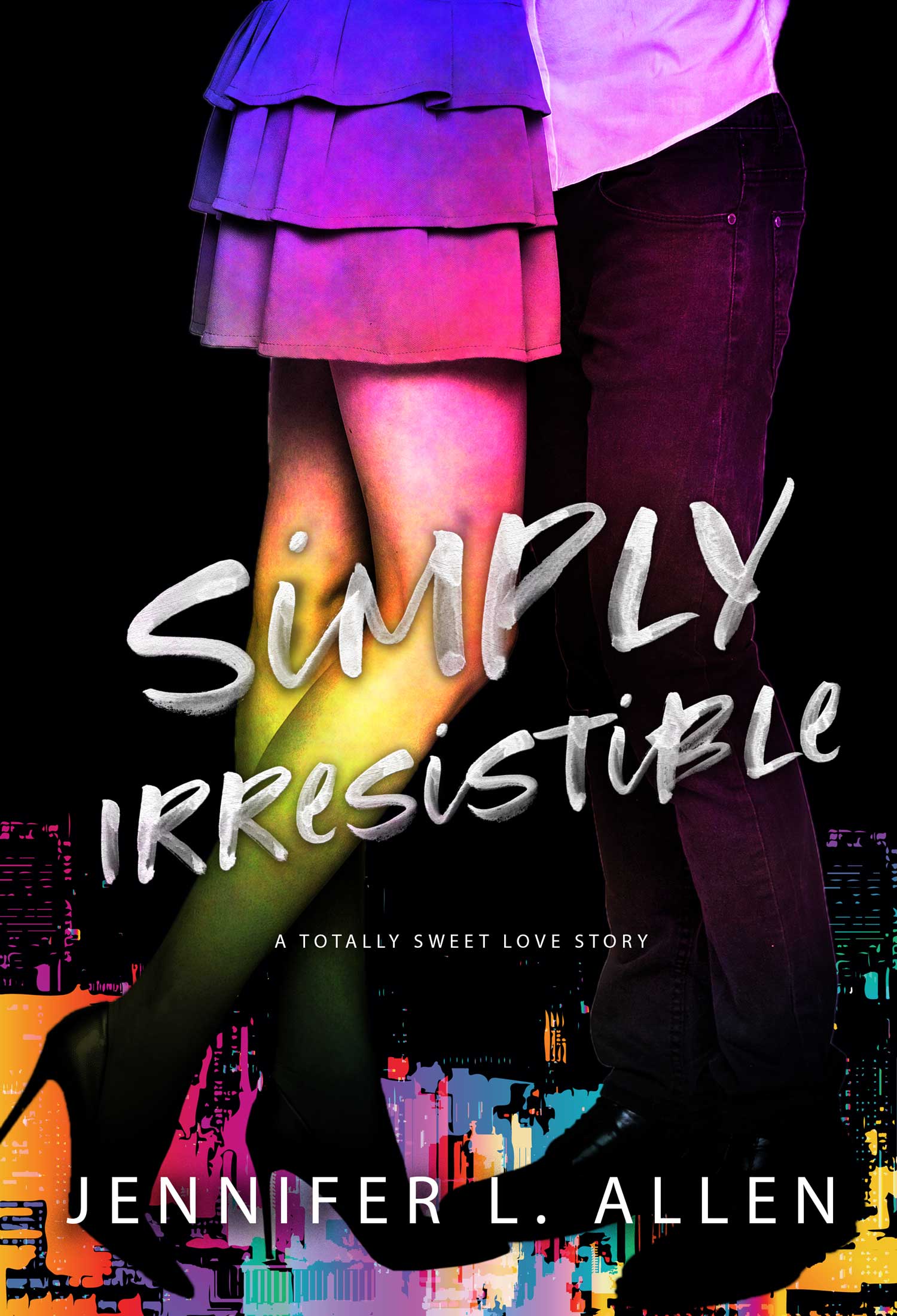 Simply Irresistible: A Totally Sweet Love Story (Kindle Edition)