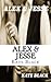 Alex & Jesse