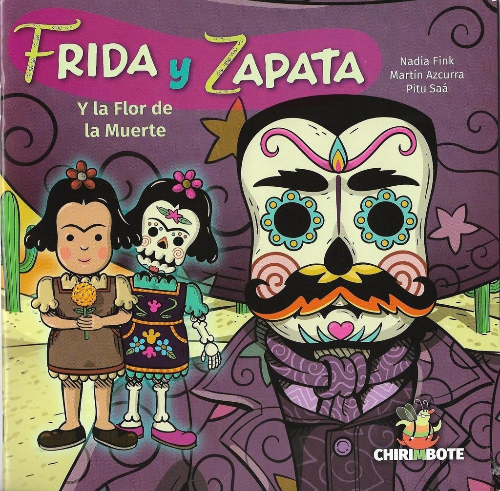 Frida y Zapata y la Flor de la Muerte (Paperback)
