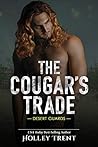The Cougar's Trade by Holley Trent