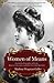 Women of Means: The Fascinating Biographies of Royals, Heiresses, Eccentrics and Other Poor Little Rich Girls (Stories of the Rich & Famous, Famous Women) (Celebrating Women)