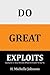 Do Great Exploits by H Michelle Johnson Do Great Exploits by H Michelle Johnson