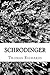 Schrodinger
