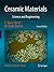 Ceramic Materials: Science and Engineering