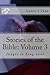 Stories of the Bible: Volume 3