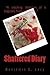 Shattered Diary