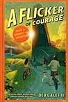 A Flicker of Courage