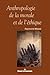 Anthropologie de la morale et de l'éthique (HR.HORS COLLEC.) (French Edition)