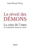 Le réveil des démons: La crise de l'euro et comment nous en sortir (Documents) (French Edition) Le réveil des démons: La crise de l'euro et comment nous en sortir (Documents) (French Edition)