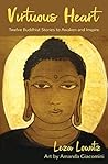 Virtuous Heart: Twelve Buddhist Stories to Awaken and Inspire