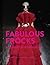 Fabulous Frocks: A celebration of dress design