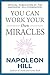 You Can Work Your Own Miracles