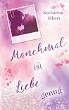 Manchmal ist Liebe genug: (Popstar Love) Manchmal ist Liebe genug: (Popstar Love)