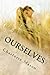 Ourselves (The Home Education Series) (Volume 4)