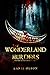 The Wonderland Murders by Lanie Olson