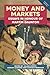 Money and Markets by Julian Hoppit