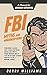 FBI Myths and Misconceptions: A Manual for Armchair Detectives