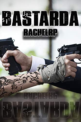 Bastarda (Kindle Edition)