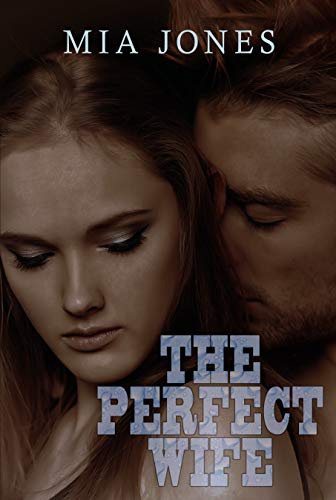 The Perfect Wife (Kindle Edition)