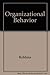 Organizational Behavior