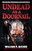 Undead as a Doornail by William F. Aicher