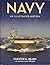 Navy An Illustrated History