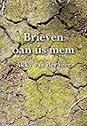 Brieven oan ús mem by Akky van der Veer Brieven oan ús mem by Akky van der Veer