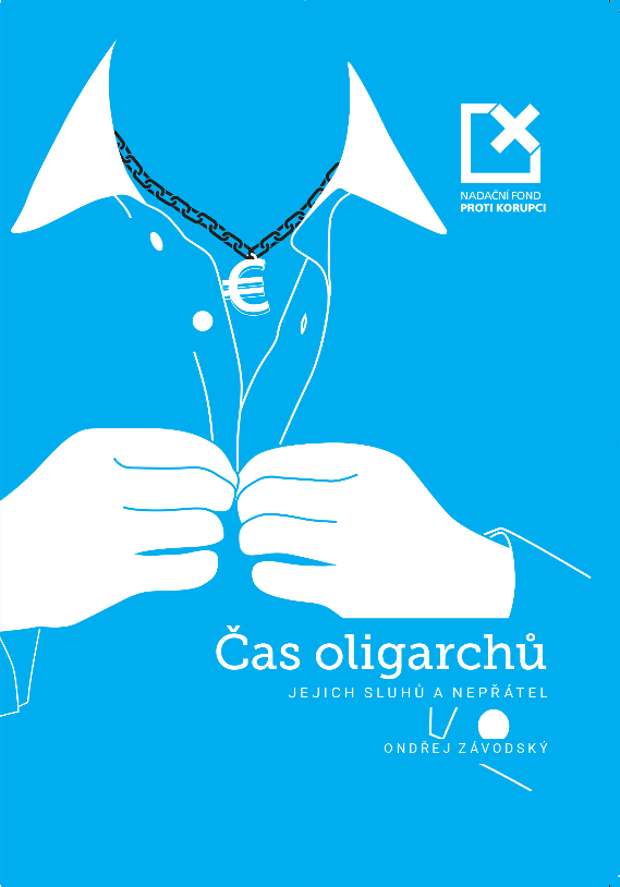 Čas oligarchů, jejich sluhů a nepřátel (Paperback)