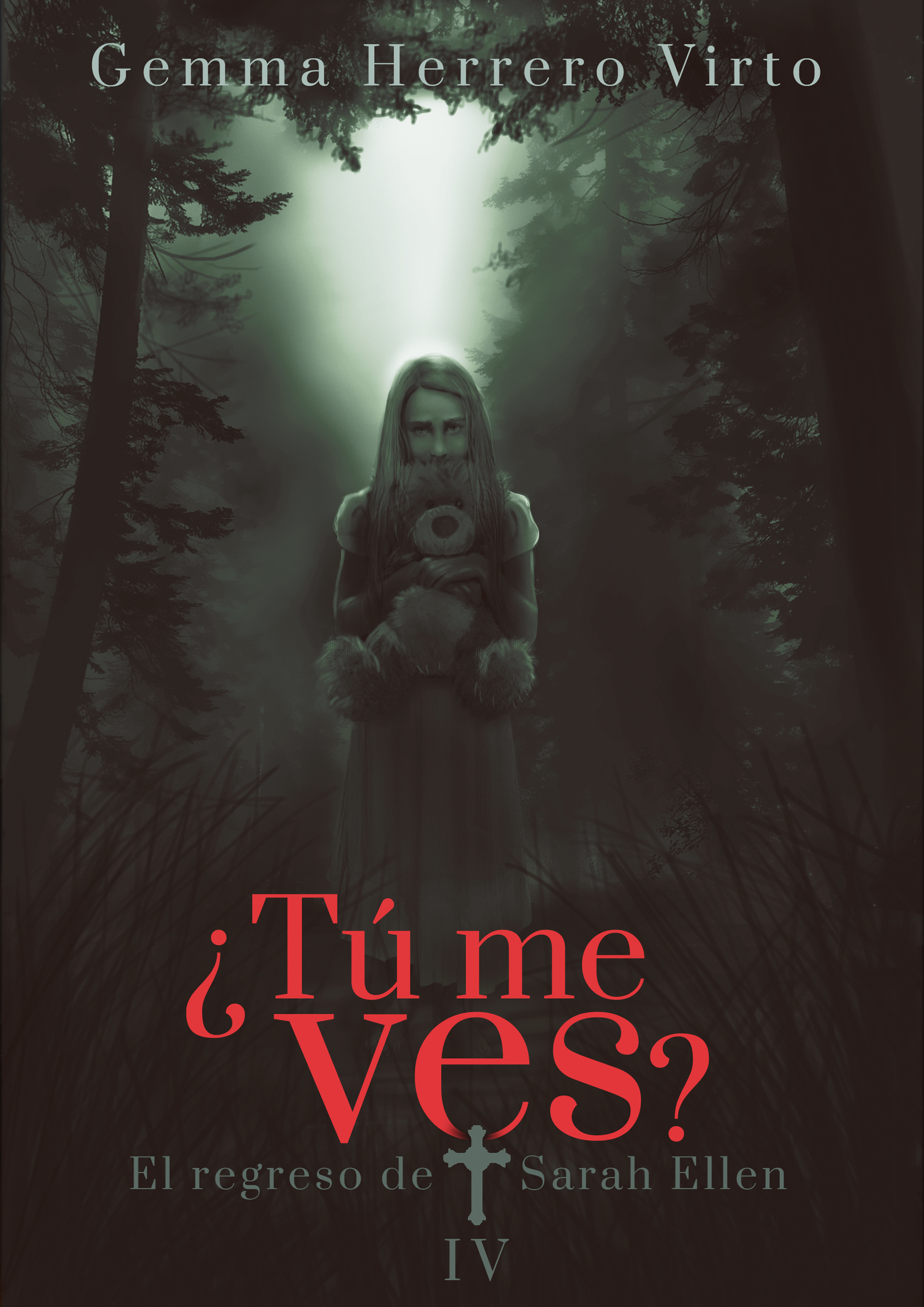 El regreso de Sarah Ellen (¿Tú me ves?, #4)